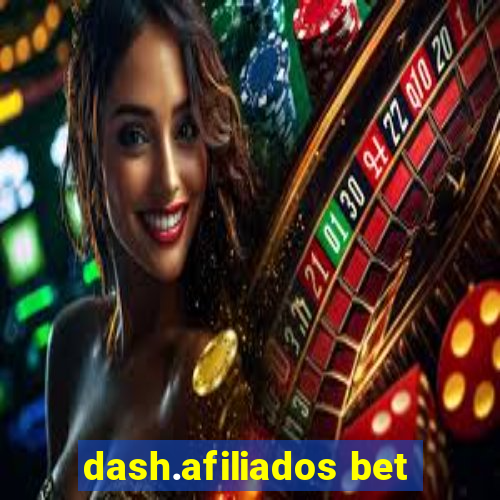 dash.afiliados bet